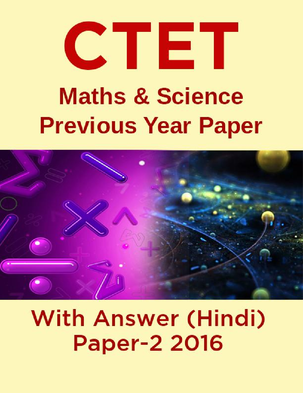 CTET Maths & Science Previous Year Paper With Answer (Hindi) Paper-2 2016 - Page 1