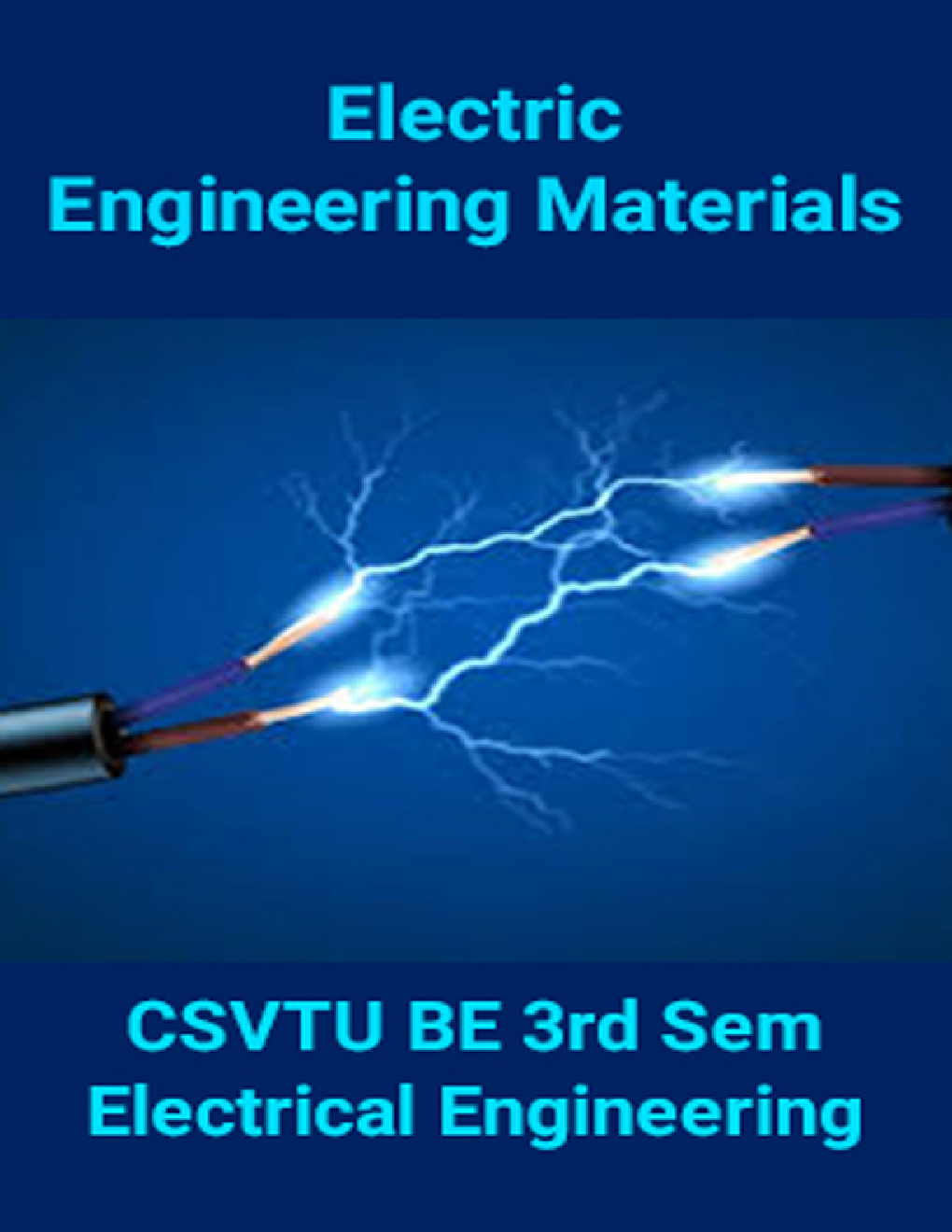 Electric Engineering Materials For CSVTU BE 3rd Sem Electrical Engineering - Page 1