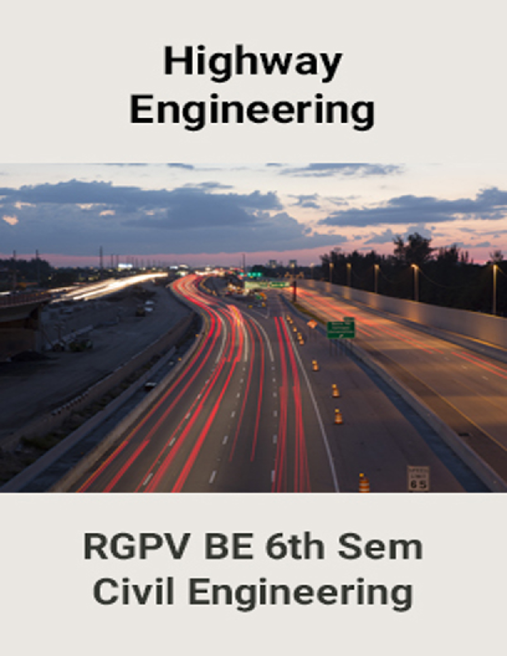 Highway Engineering For RGPV BE 6th Sem Civil Engineering - Page 1