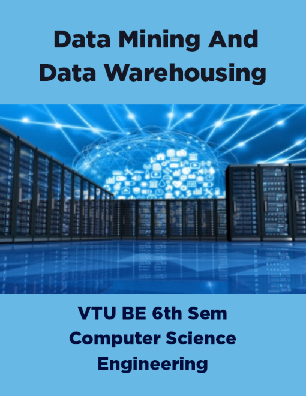 Data Mining And Data Warehousing For VTU BE 6th Sem Computer Science Engineering - Page 1
