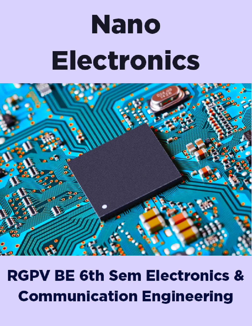 Nano Electronics For RGPV BE 6th Sem Electronics & Communication Engineering - Page 1