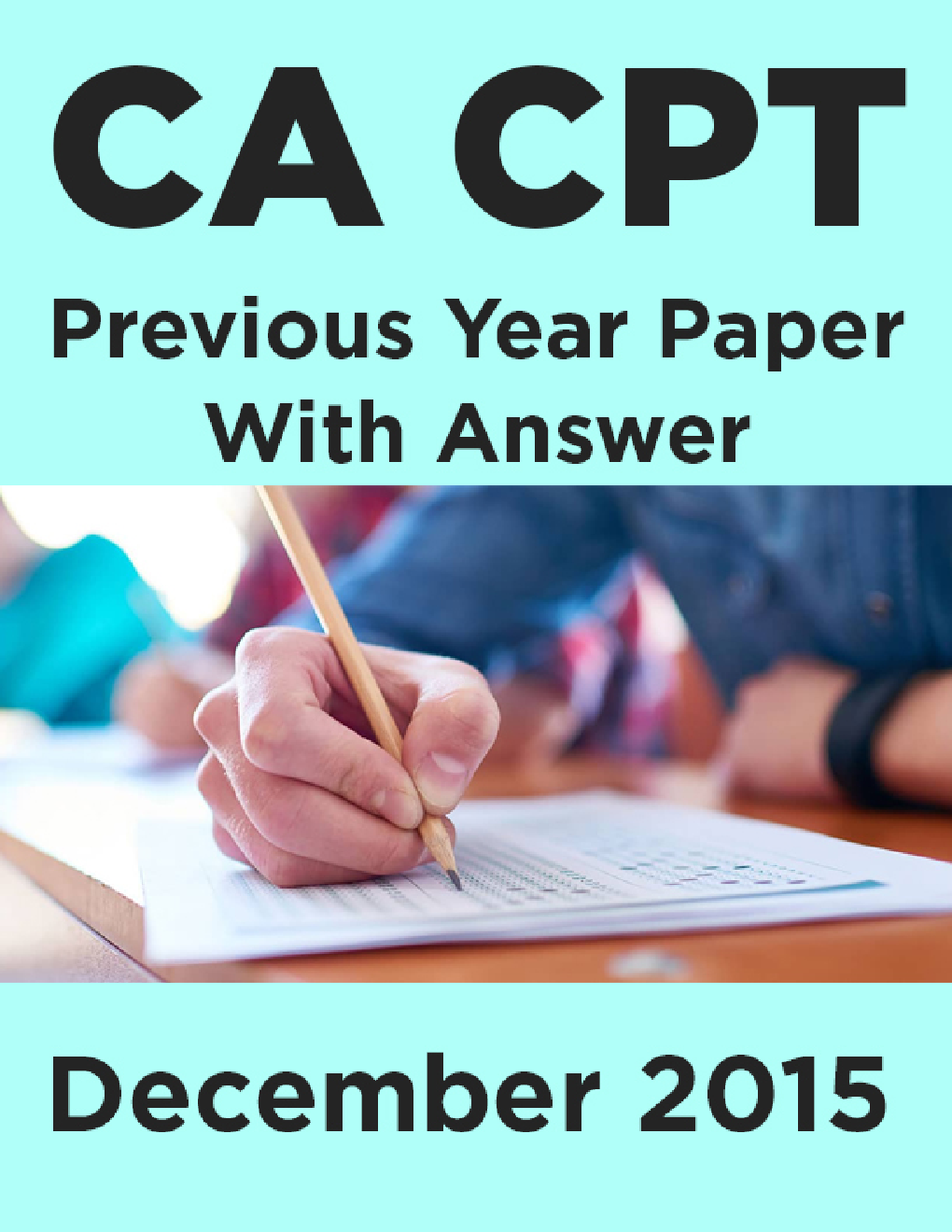 CA CPT Previous Year Paper With Answer December 2015 - Page 1