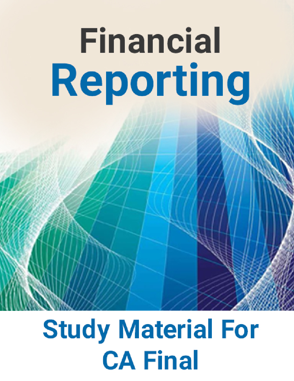 Financial Reporting Study Material For CA Final - Page 1