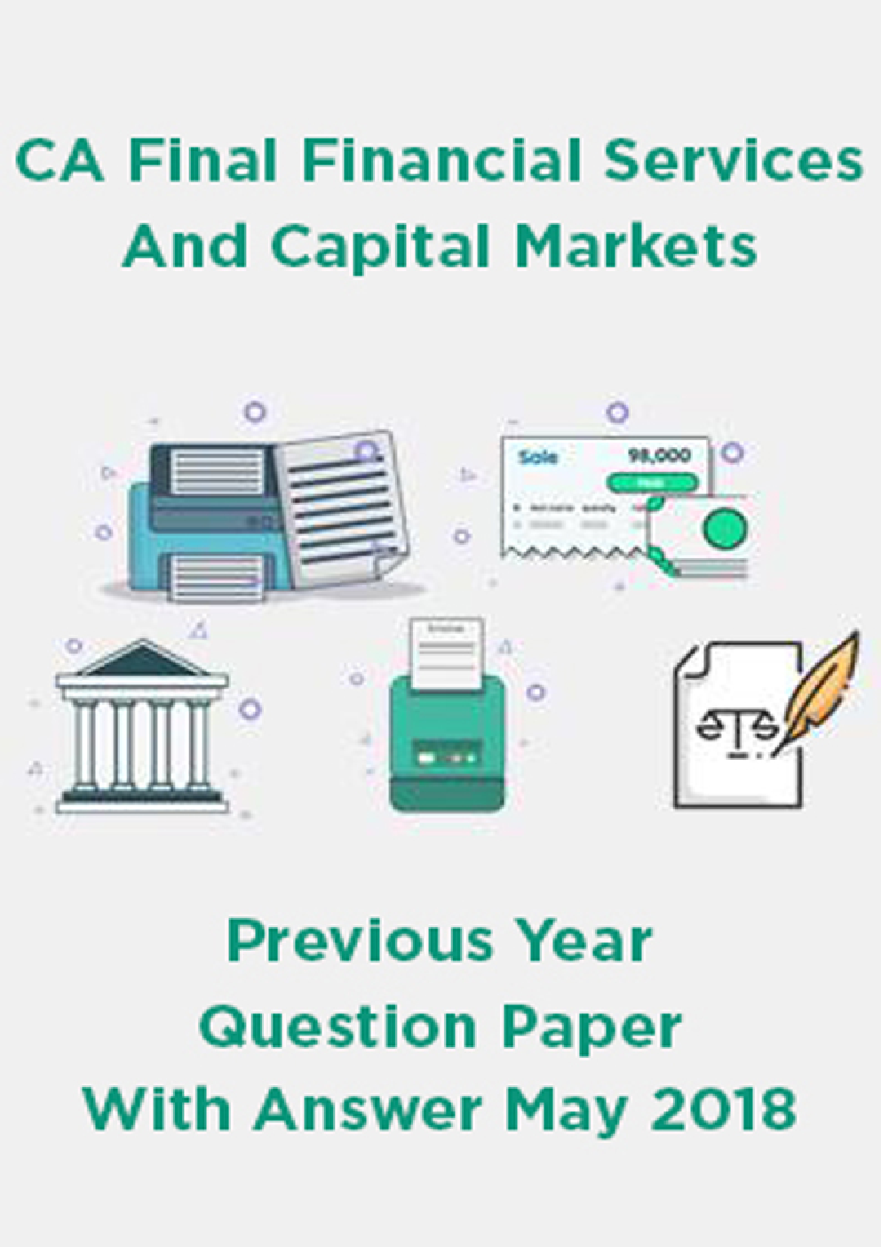CA Final Financial Services And Capital Markets Previous Year Question Paper With Answer May 2018 - Page 1