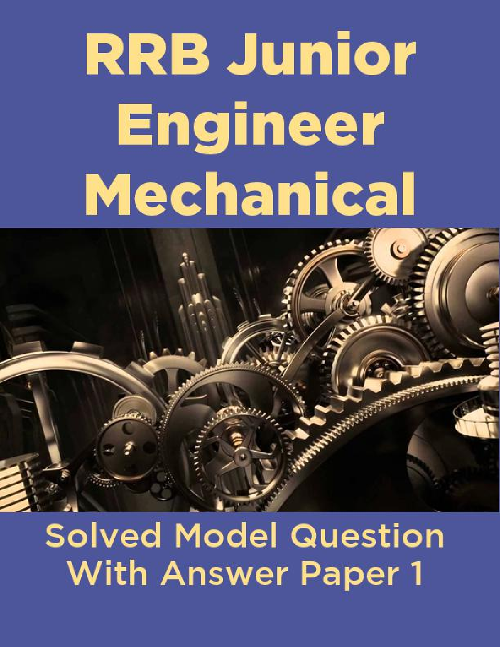 RRB Junior Engineer Mechanical Solved Model Question With Answer Paper 1 - Page 1