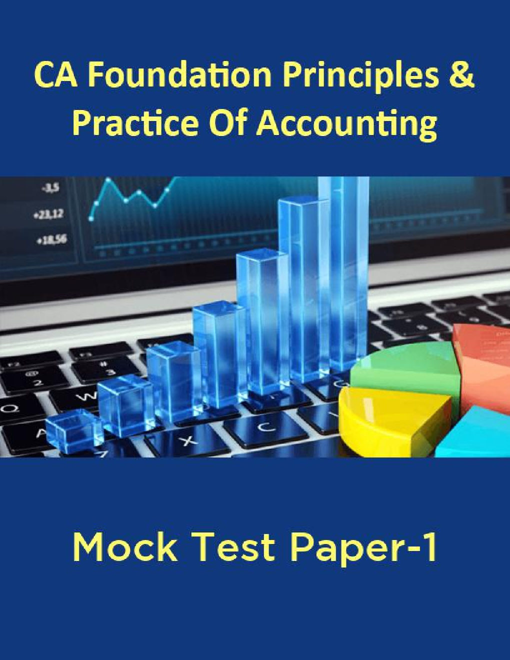 CA Foundation Principles And Practice Of Accounting Mock Test Paper-1 - Page 1