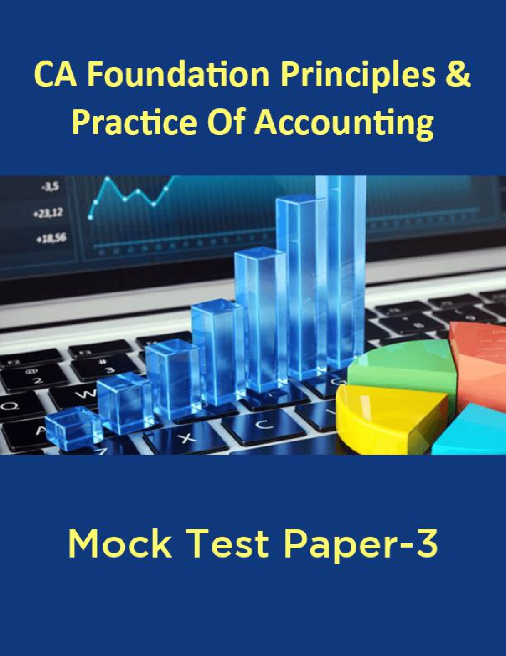 CA Foundation Principles And Practice Of Accounting Mock Test Paper-3 - Page 1