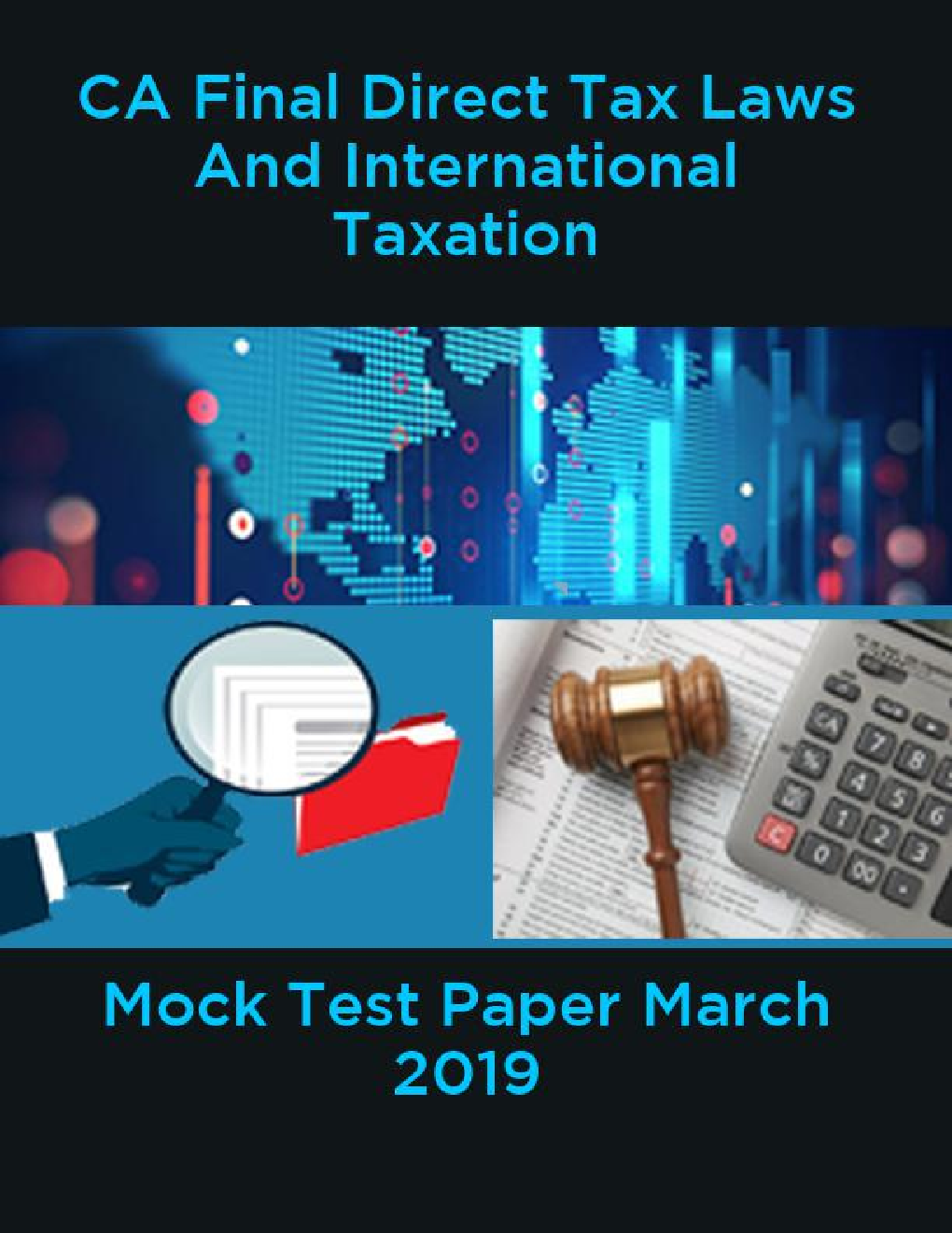 CA Final Direct Tax Laws And International Taxation Mock Test Paper March 2019 - Page 1