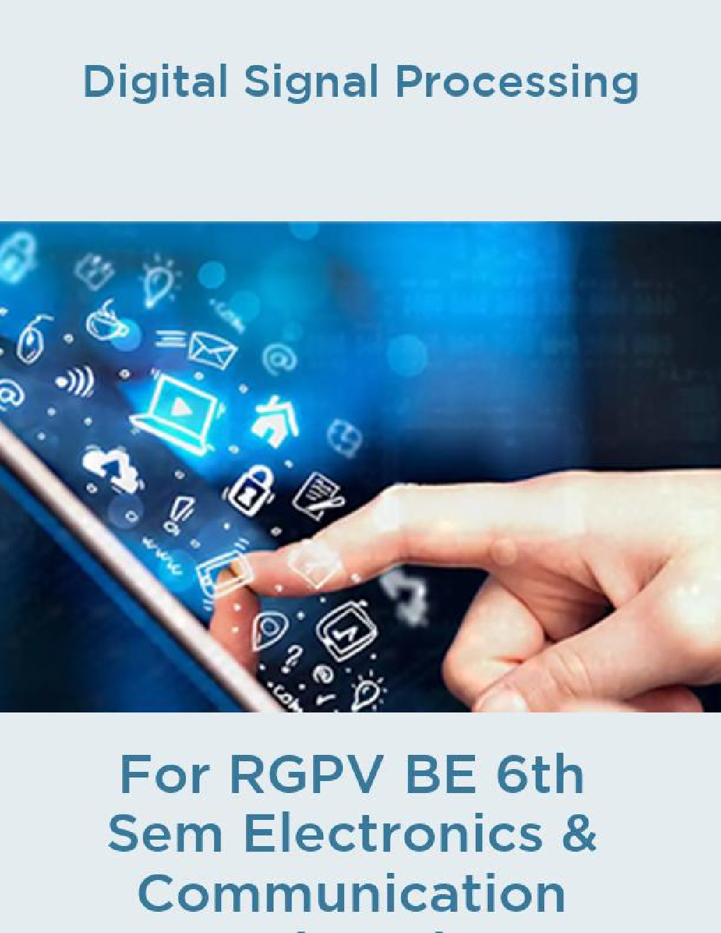 Digital Signal Processing For RGPV BE 6th Sem Electronics & Communication Engineering - Page 1