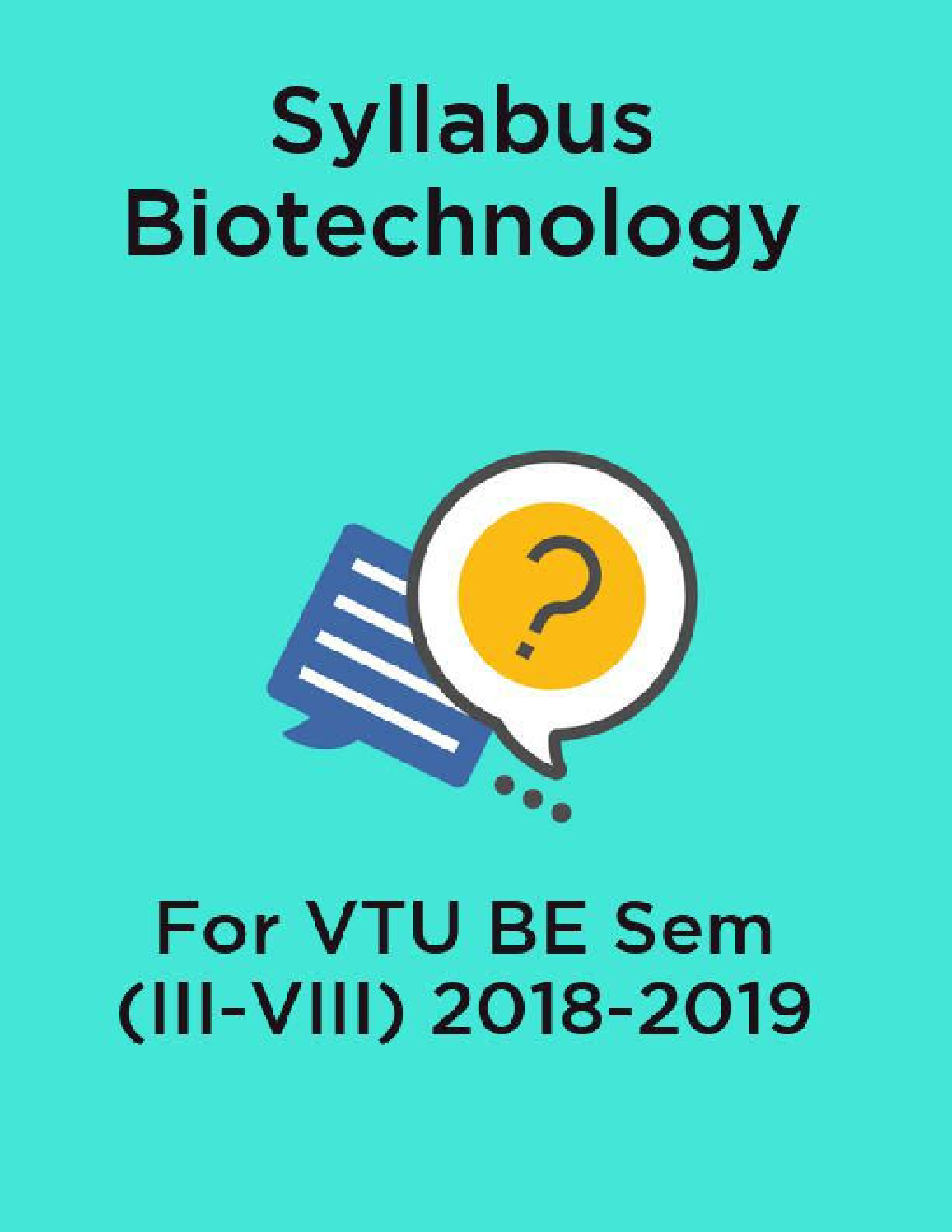 Syllabus Biotechnology For VTU BE Sem (III-VIII) 2018-2019 - Page 1