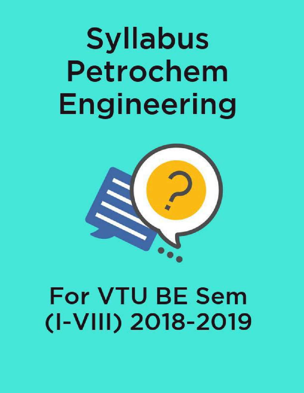 Syllabus Petrochem Engineering For VTU BE Sem (I-VIII) 2018-2019 - Page 1
