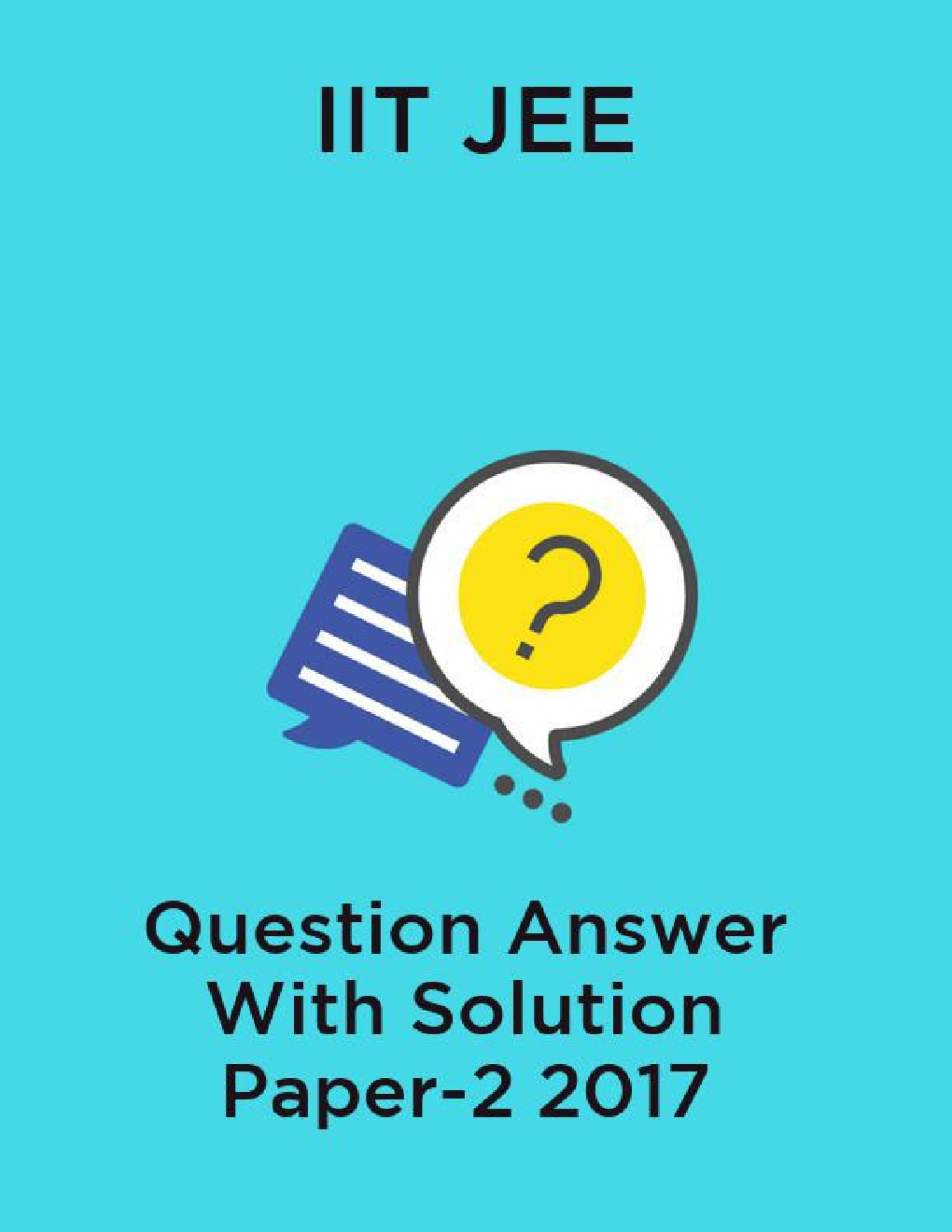 IIT JEE Question Answer With Solution Paper-2 2017 - Page 1