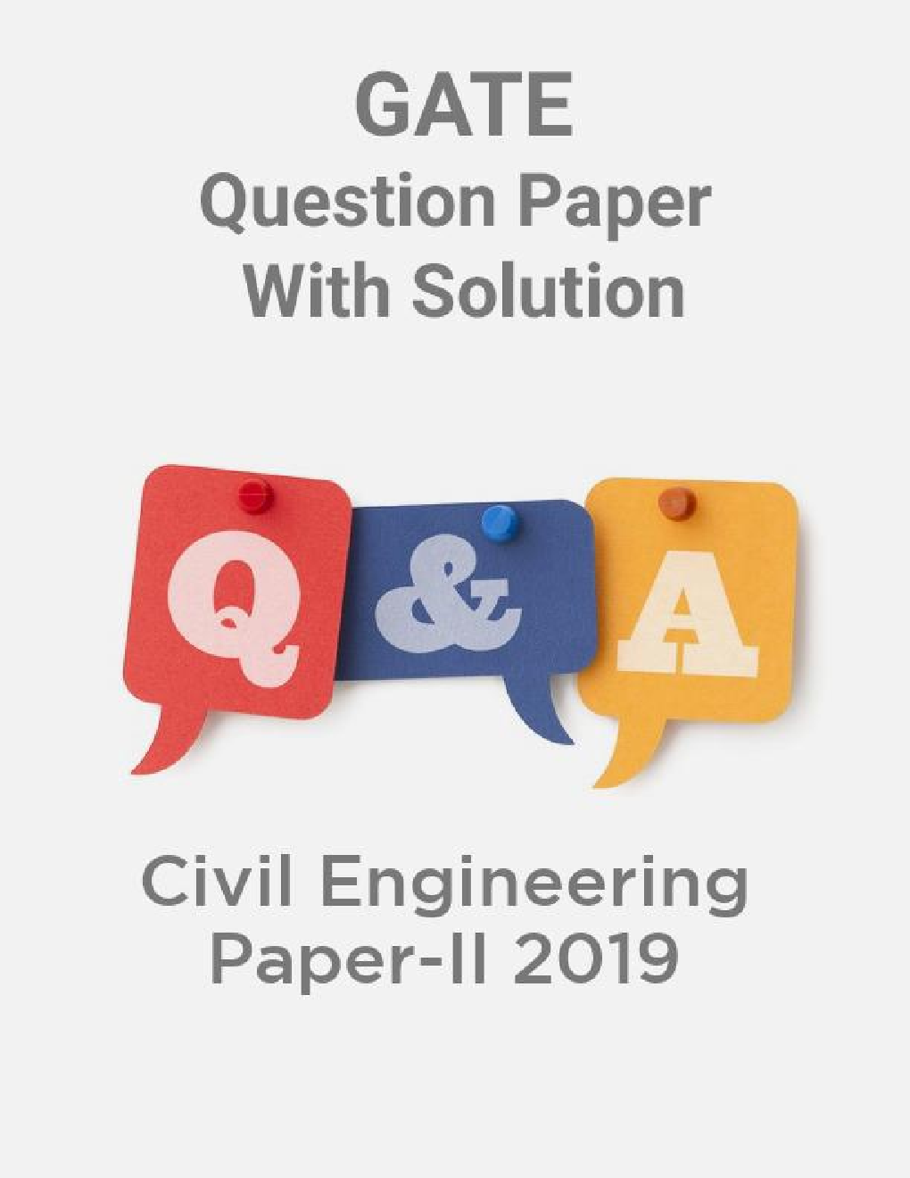 GATE Question Paper With Solution For Civil Engineering Paper-II 2019 - Page 1