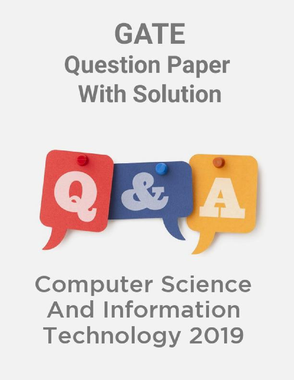 GATE Question Paper With Solution For Computer Science And Information Technology 2019 - Page 1