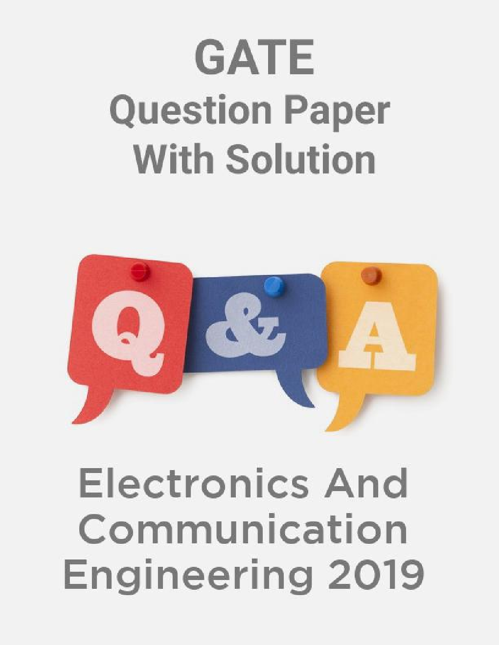 GATE Question Paper With Solution For Electronics And Communication Engineering 2019 - Page 1
