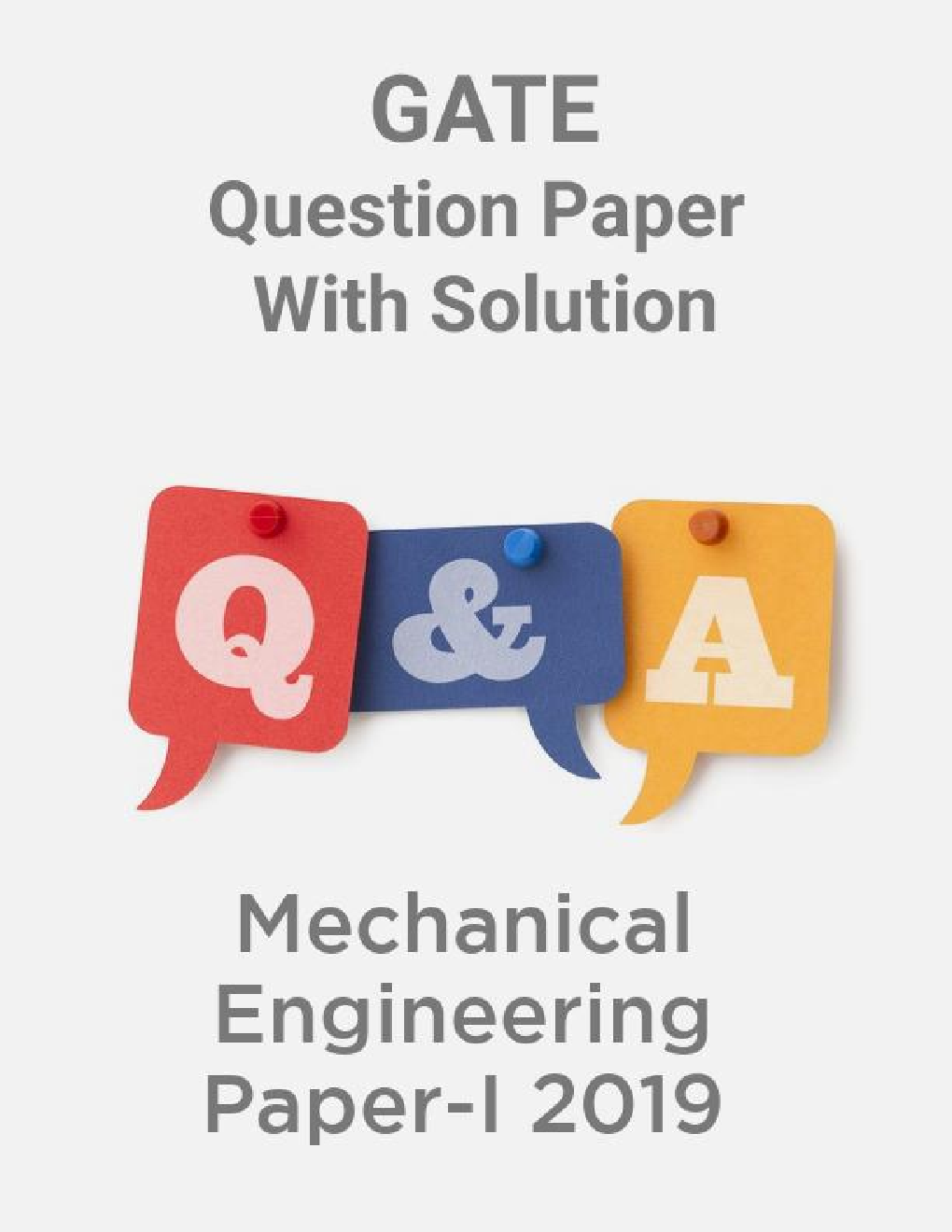 GATE Question Paper With Solution For Mechanical Engineering Paper-I 2019 - Page 1