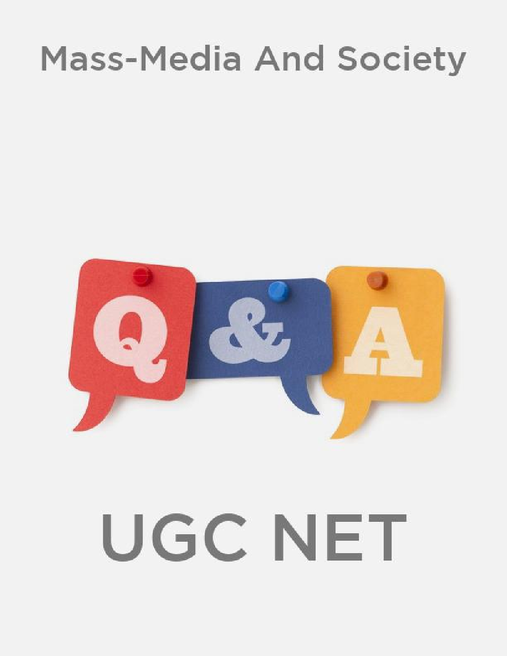 Mass-Media And Society-UGC NET - Page 1