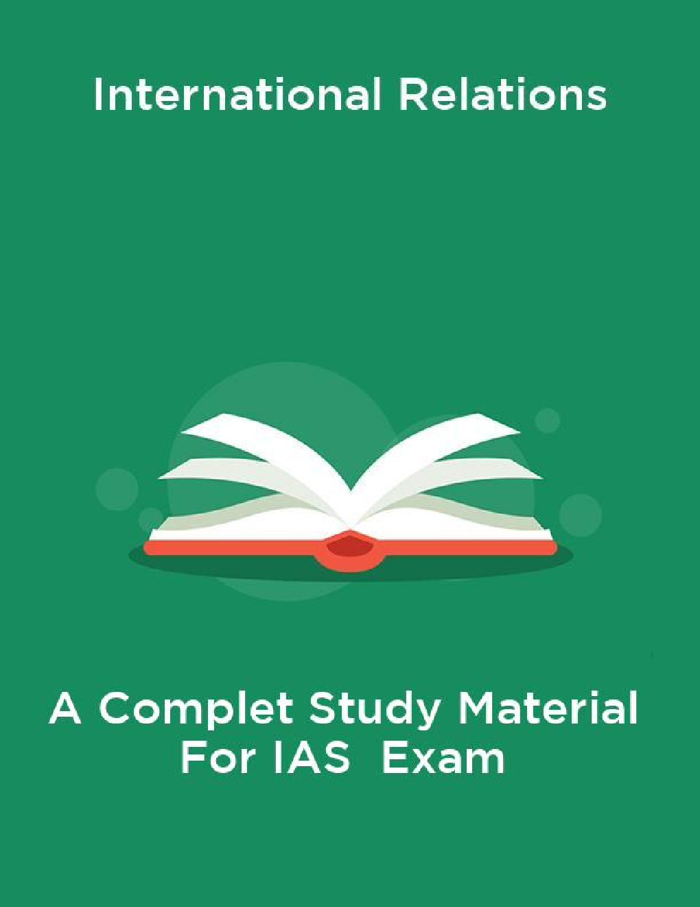 International Relations A Complet Study Material For IAS  Exam - Page 1