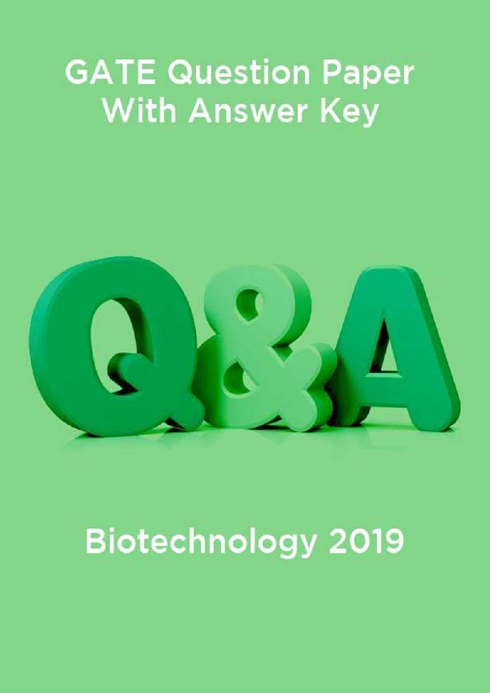 GATE Question Paper With Answer Key For Biotechnology 2019 - Page 1