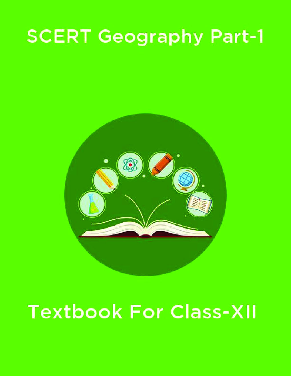 SCERT Geography Part-1 Textbook For Class-XII - Page 1