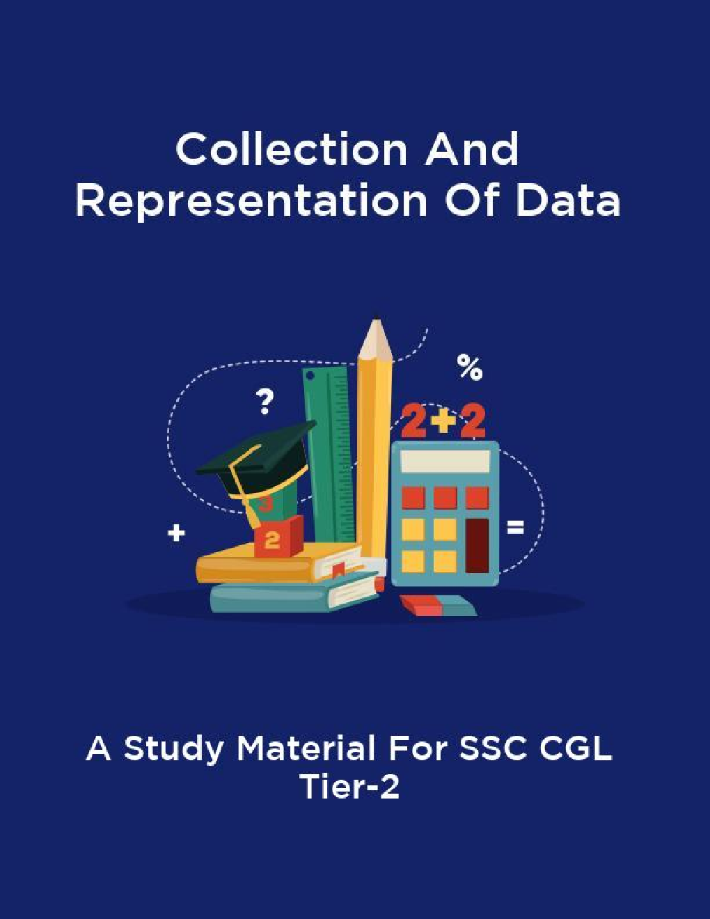 Collection And Representation Of Data A Study Material For SSC CGL Tier-2 - Page 1