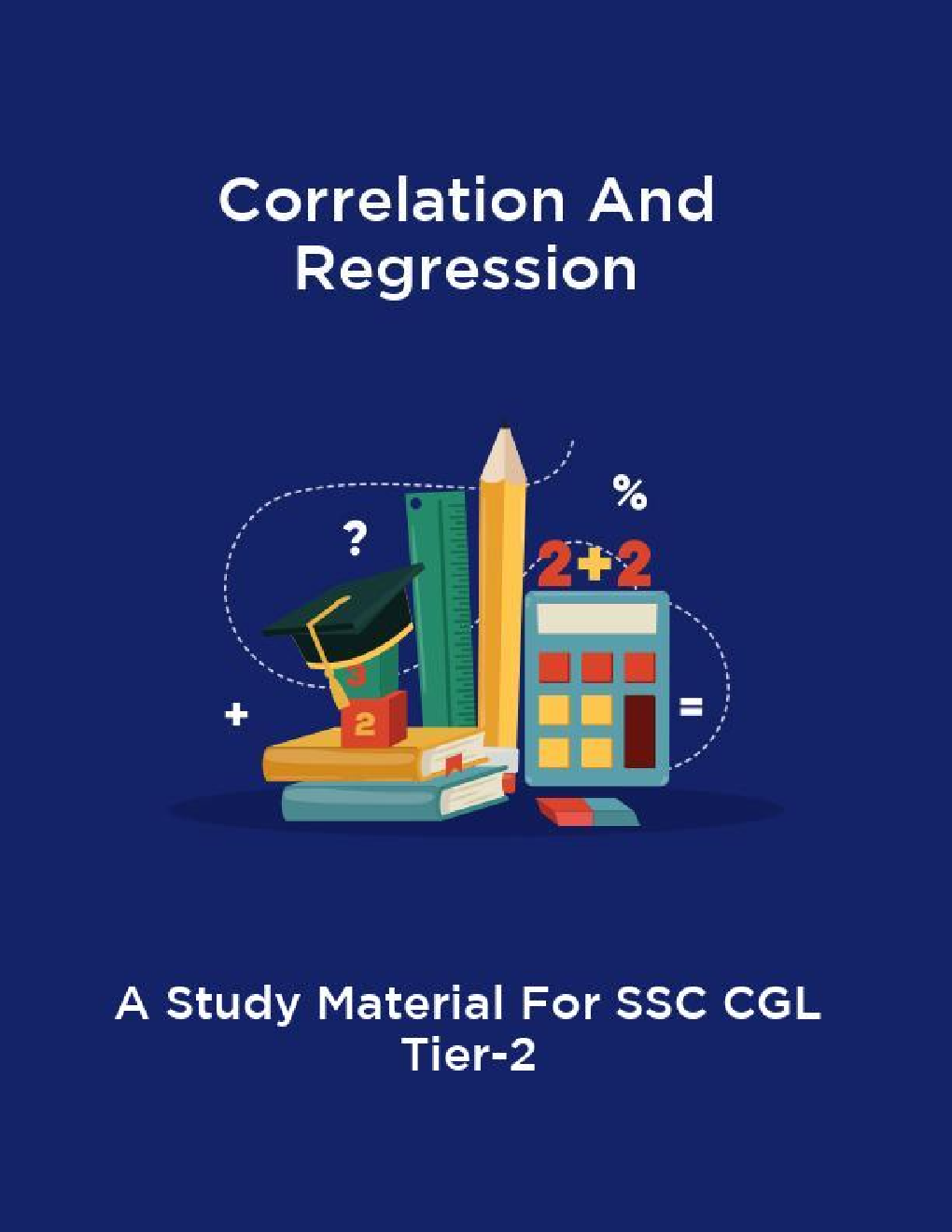 Correlation And Regression A Study Material For SSC CGL Tier-2 - Page 1