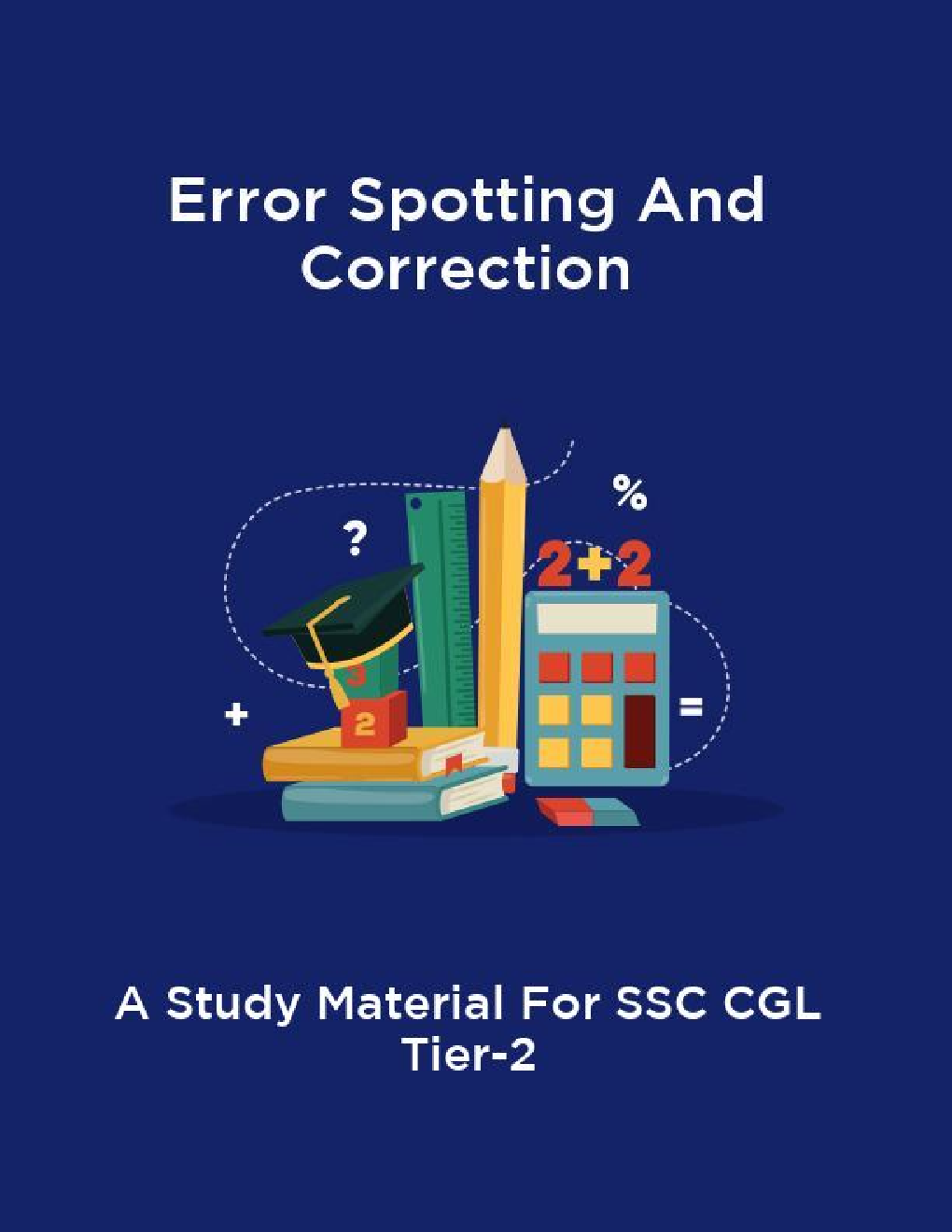 Error Spotting And Correction A Study Material For SSC CGL Tier-2 - Page 1