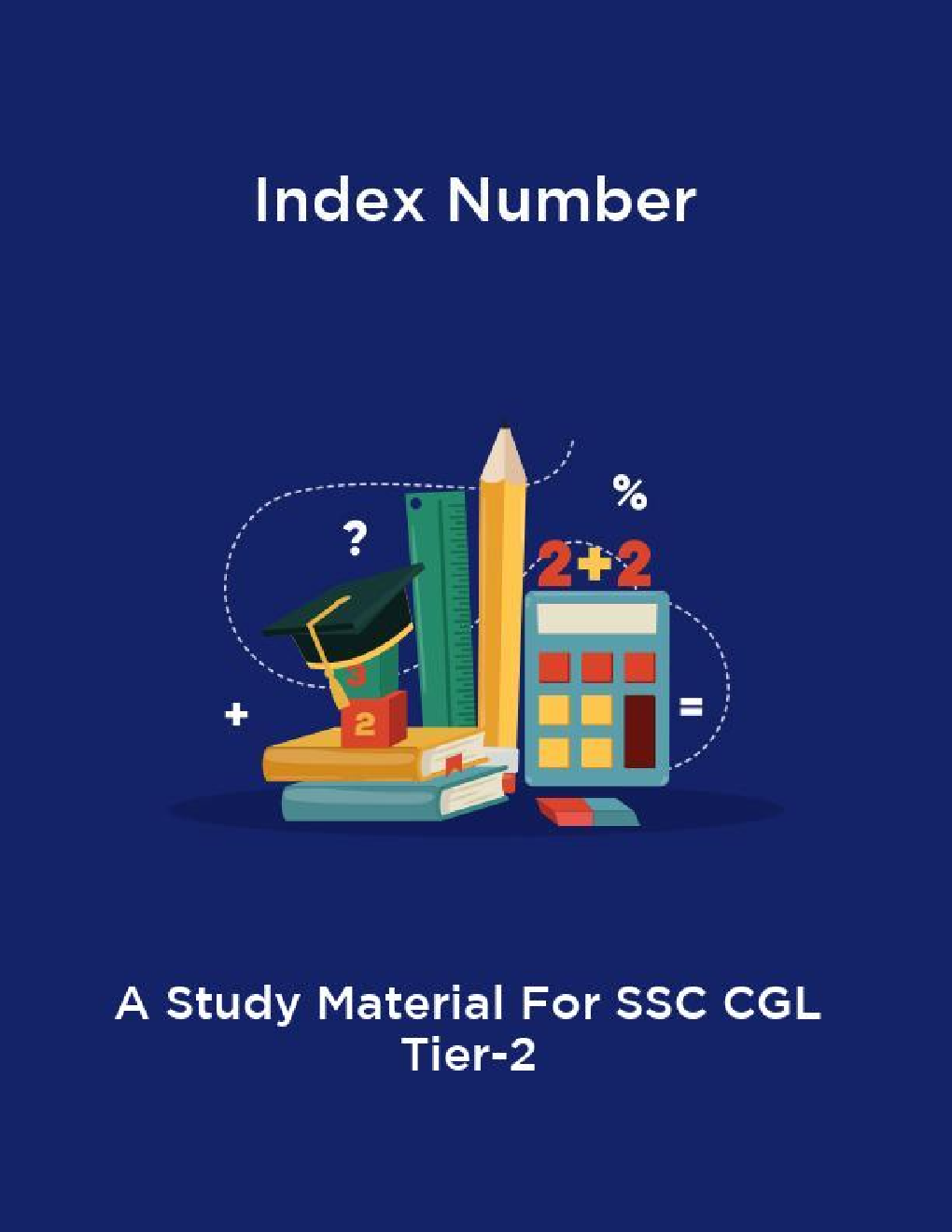 Index Number A Study Material For SSC CGL Tier-2 - Page 1