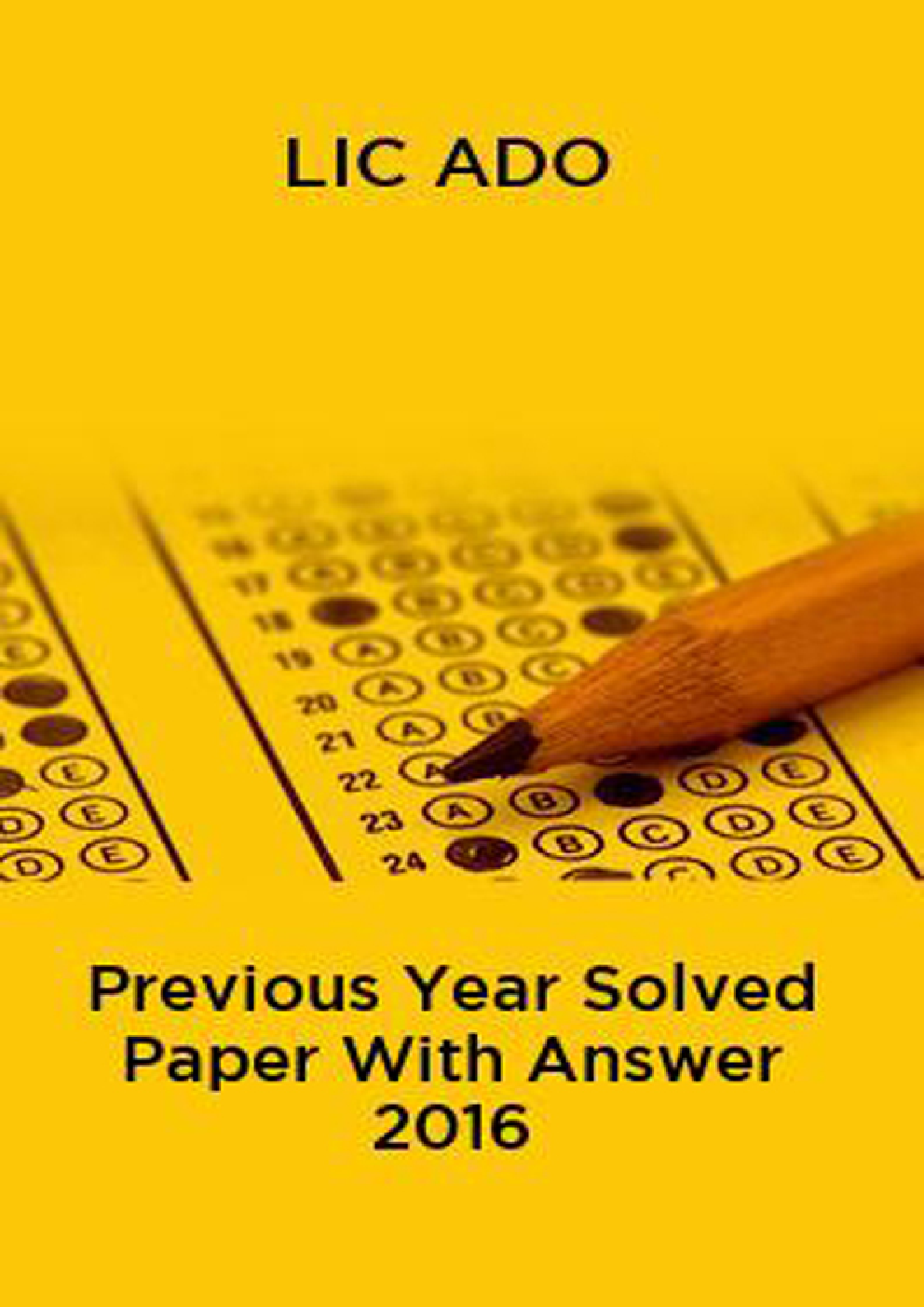 LIC ADO Previous Year Solved Paper With Answer 2016 - Page 1