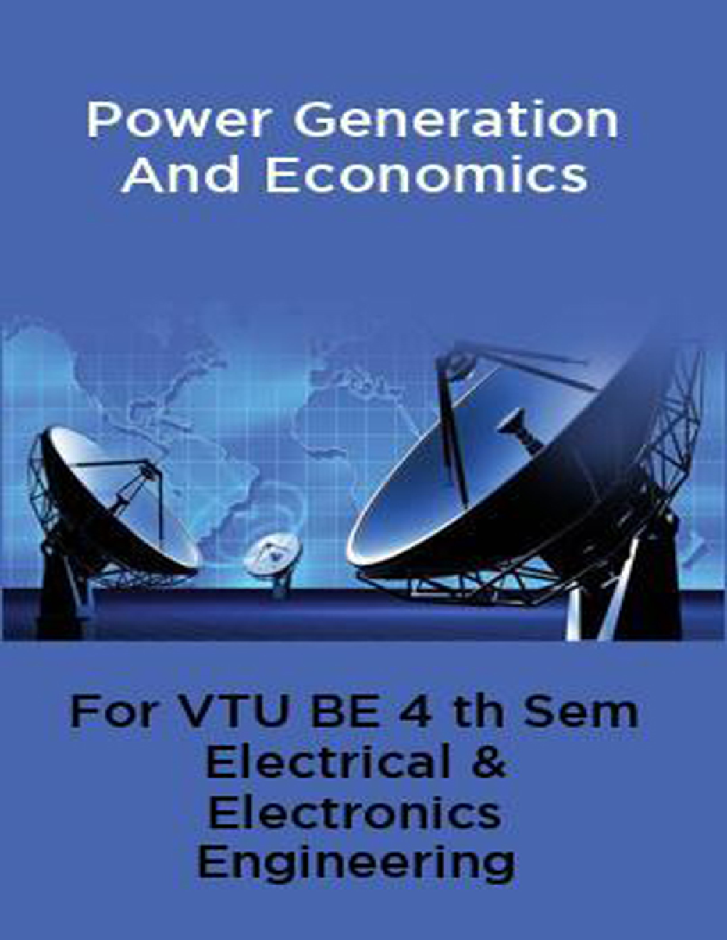 Power Generation And Economics For VTU BE 4th Sem Electrical & Electronics Engineering - Page 1