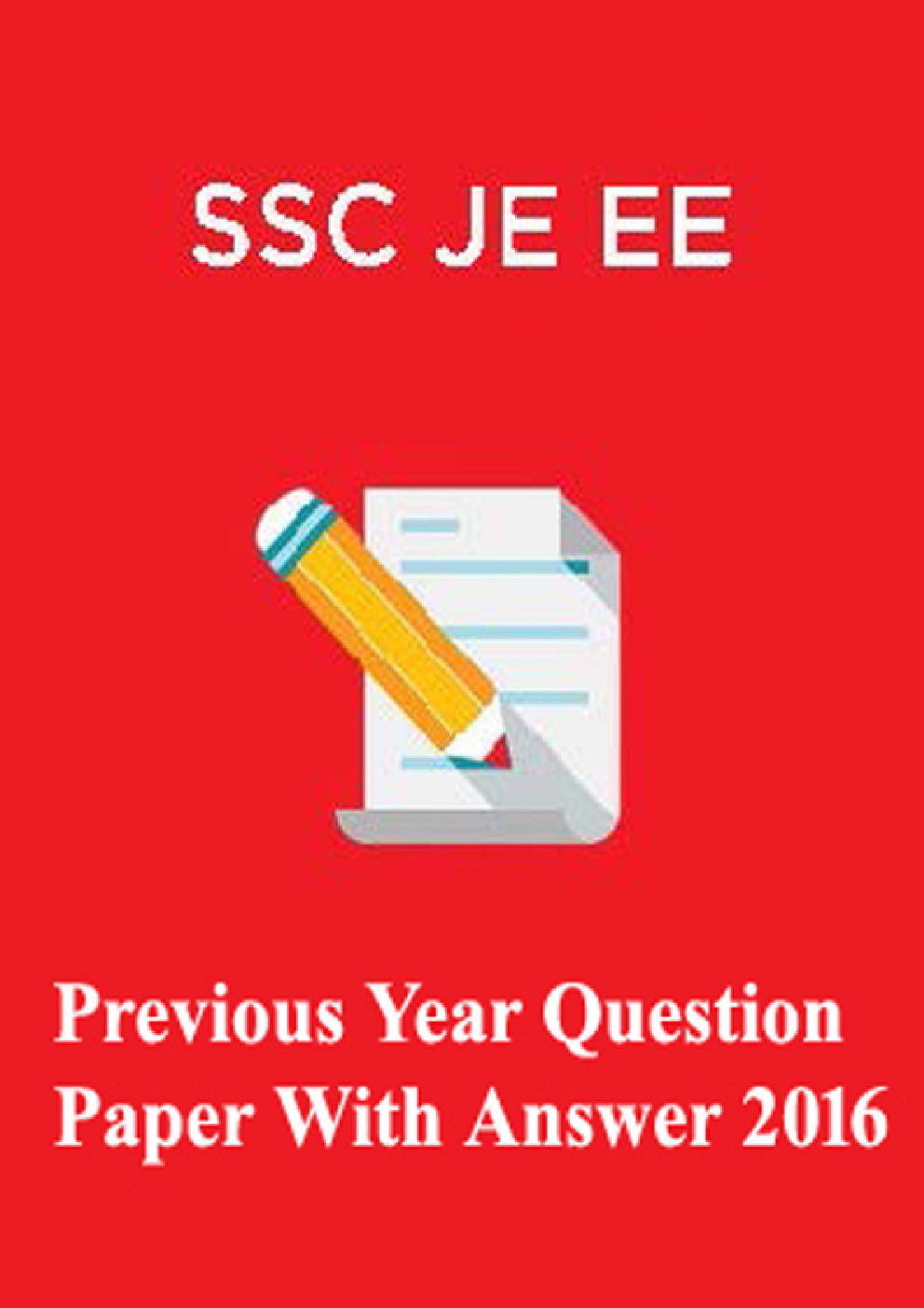 SSC JE EE Previous Year Paper With Answer 2016 - Page 1