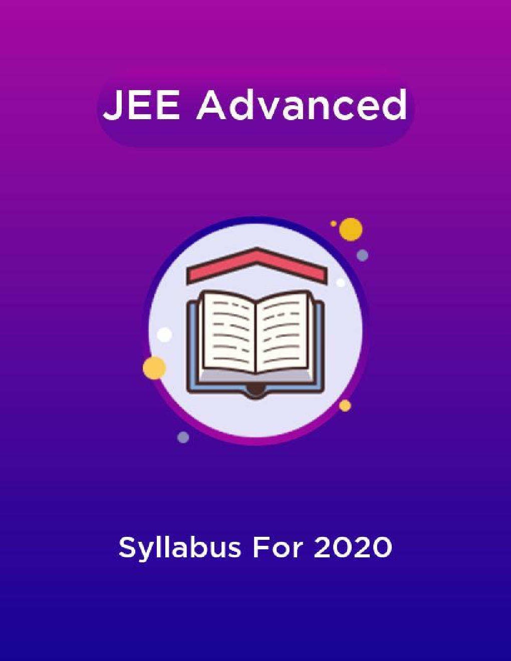 JEE Advanced Syllabus For 2020 - Page 1