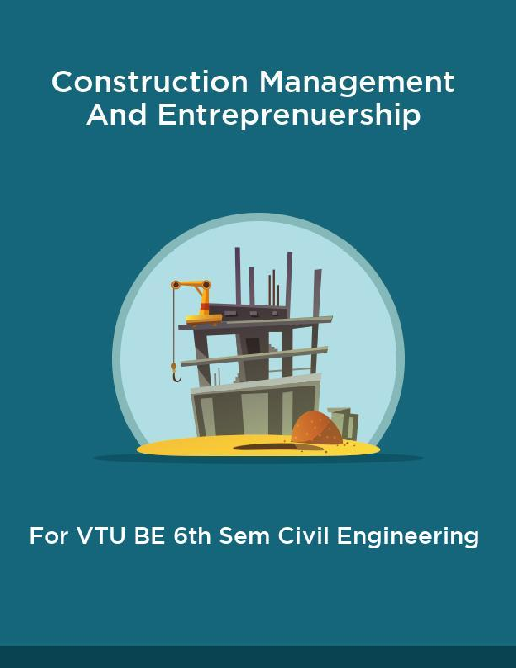 Construction Management And Entreprenuership For VTU BE 6th Sem Civil Engineering - Page 1