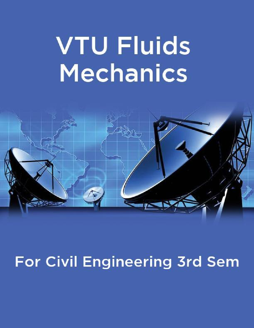 VTU Fluids Mechanics For Civil Engineering 3rd Sem - Page 1