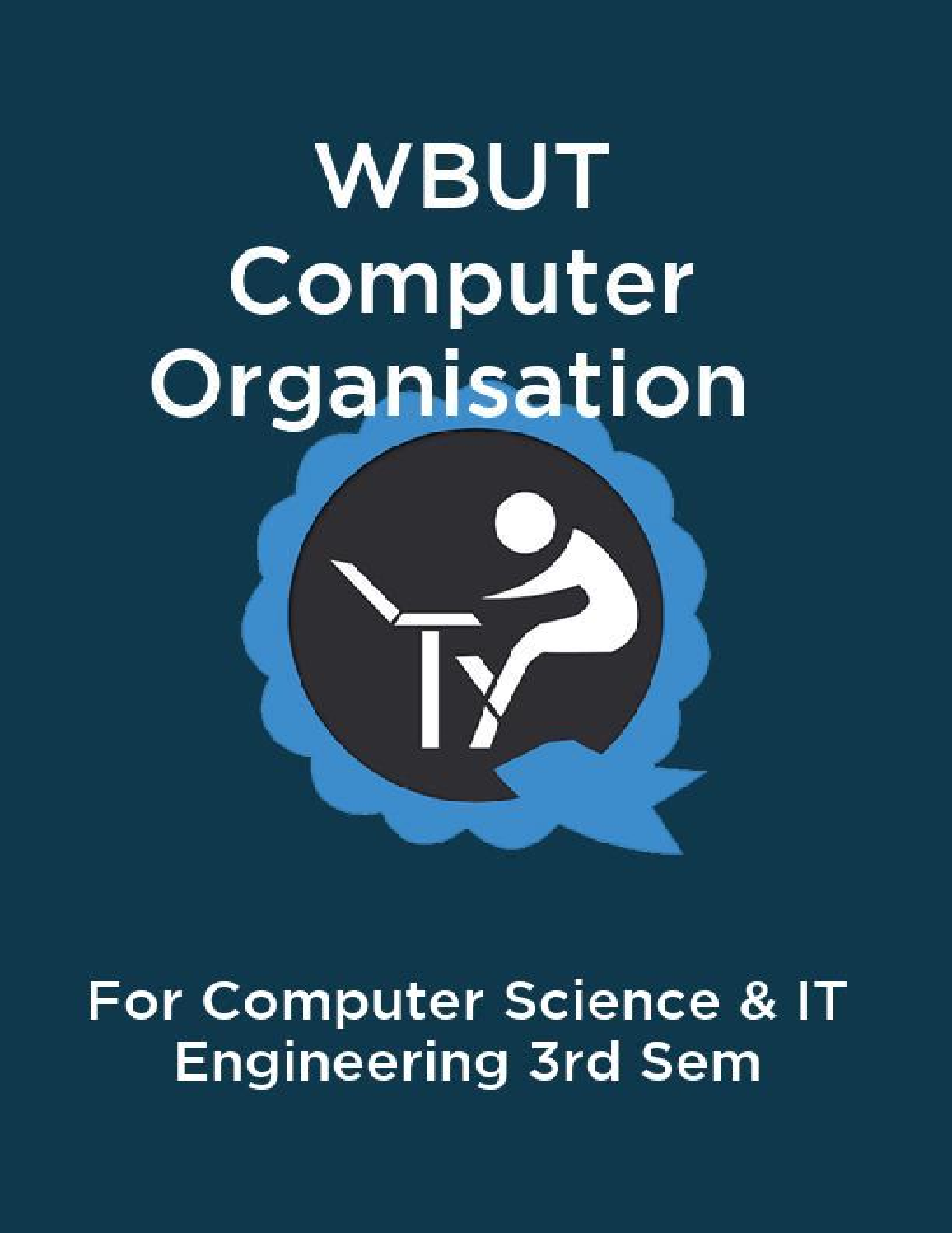 WBUT Computer Organisation For Computer Science & IT Engineering 3rd Sem - Page 1