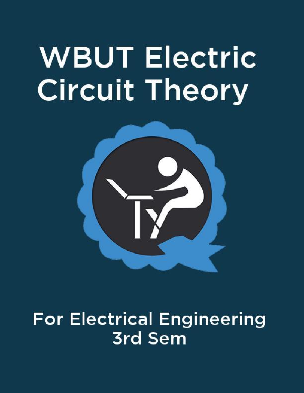 WBUT Electric Circuit Theory For Electrical Engineering 3rd Sem - Page 1