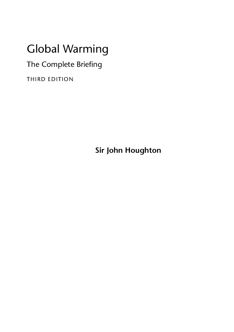 Global Warming The Complete Briefing - Page 5