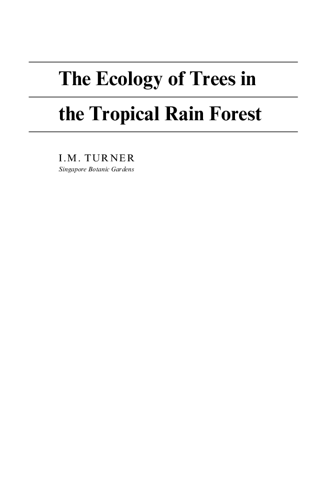 The Ecology Of Trees In The Tropical Rain Forest - Page 2