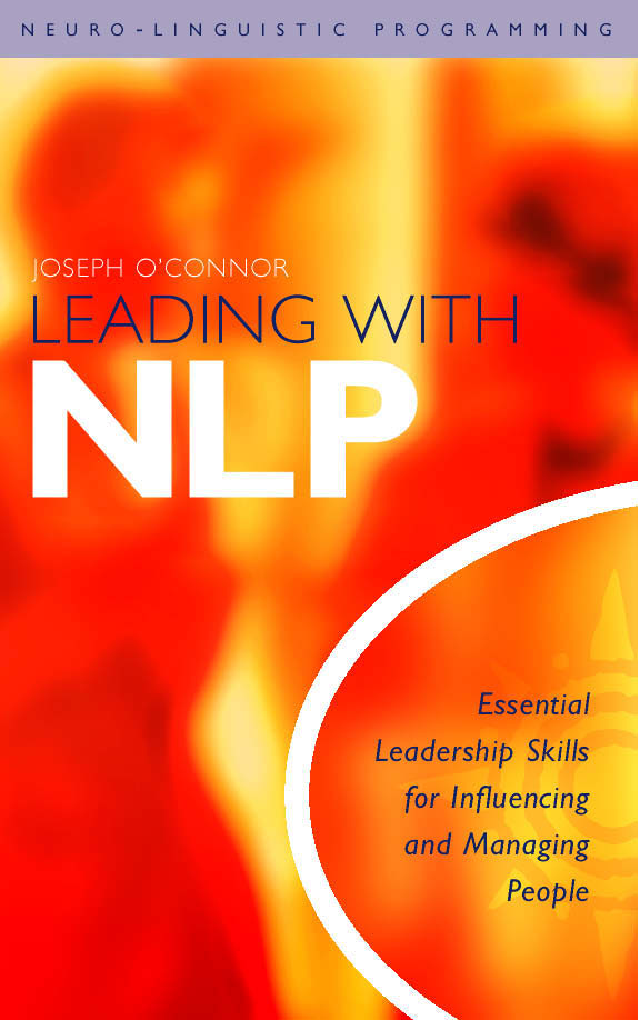 Leading With NLP Essential Leadership Skills For Influencing And Managing People - Page 1