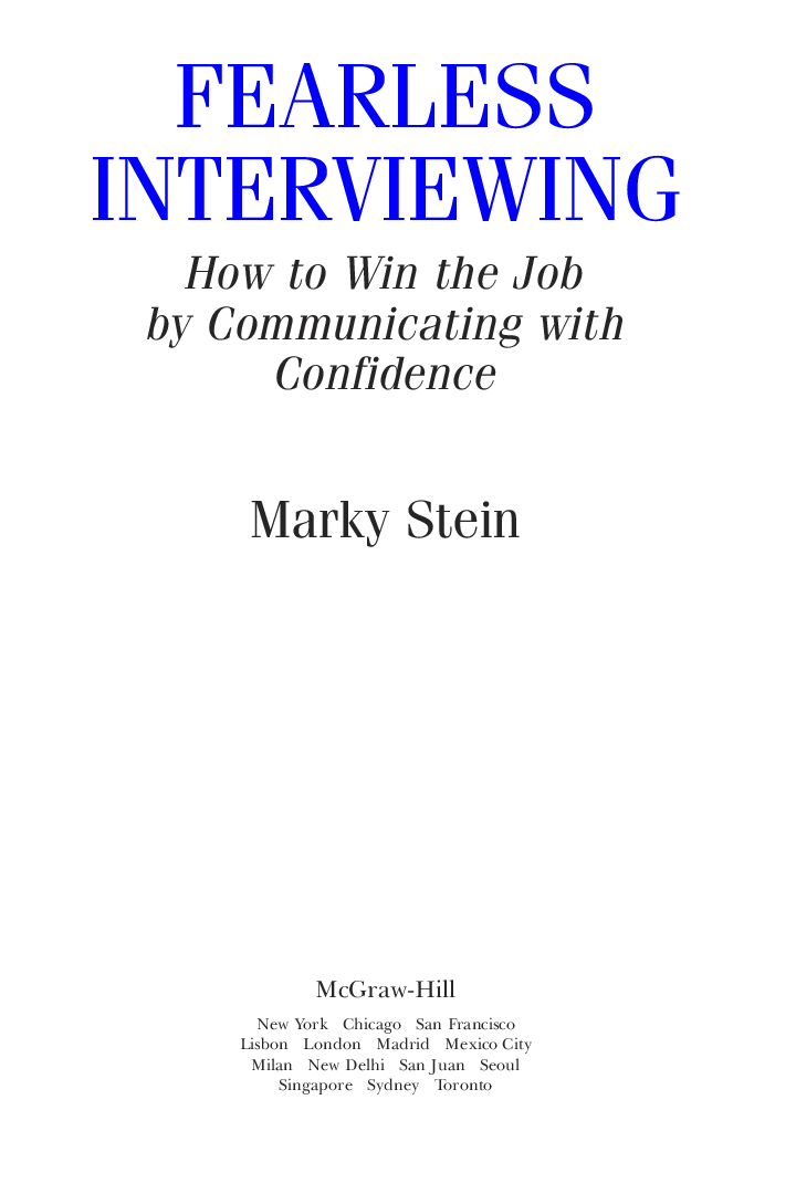 Fearless Interviewing - How To Win The Job By Communicating With Confidence - Page 2