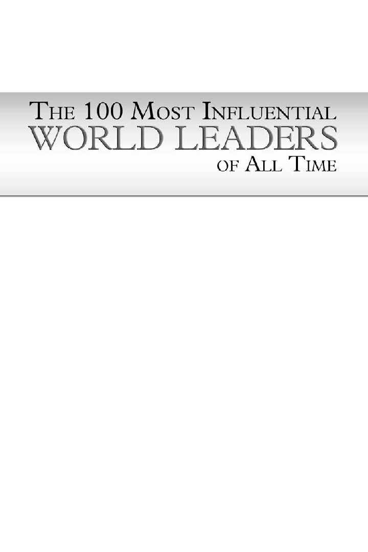 The 100 Most Influential World Leaders Of All Time - Page 2