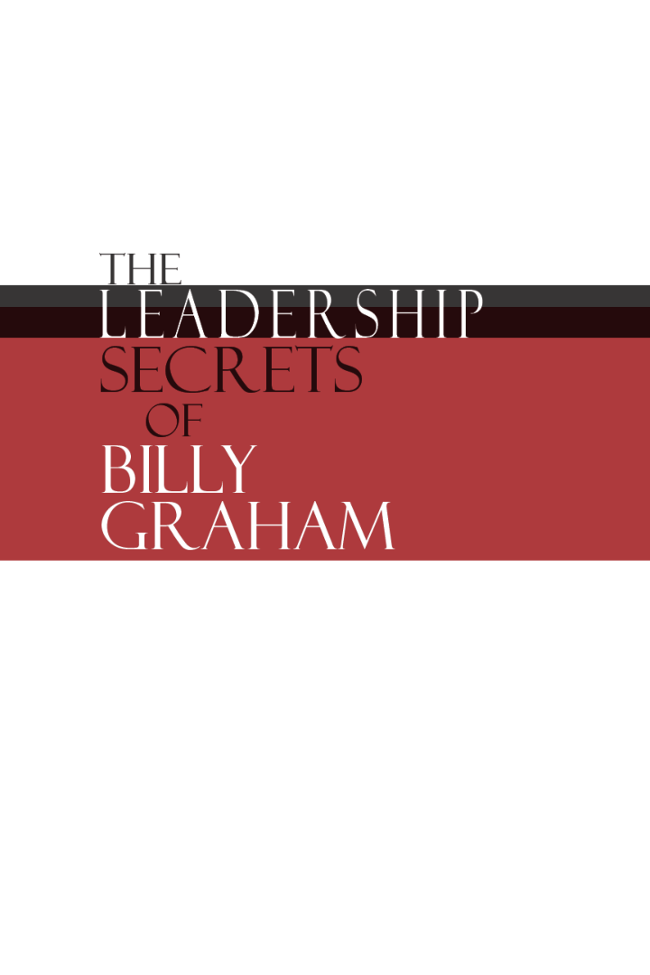 The Leadership Secrets Of Billy Graham - Page 2
