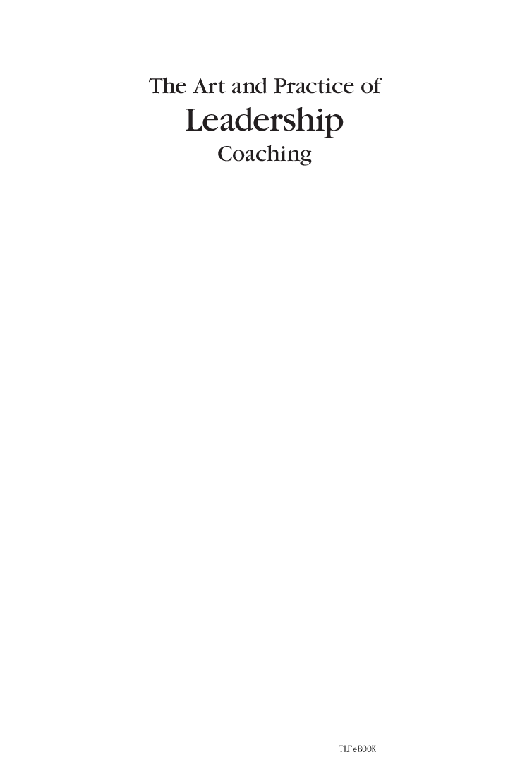 The Art And Practice Of Leadership Coaching - Page 2