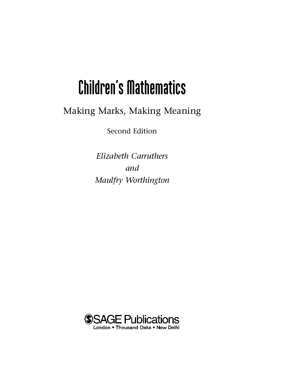 Childrens Mathematics Making Marks, Making Meaning - Page 4