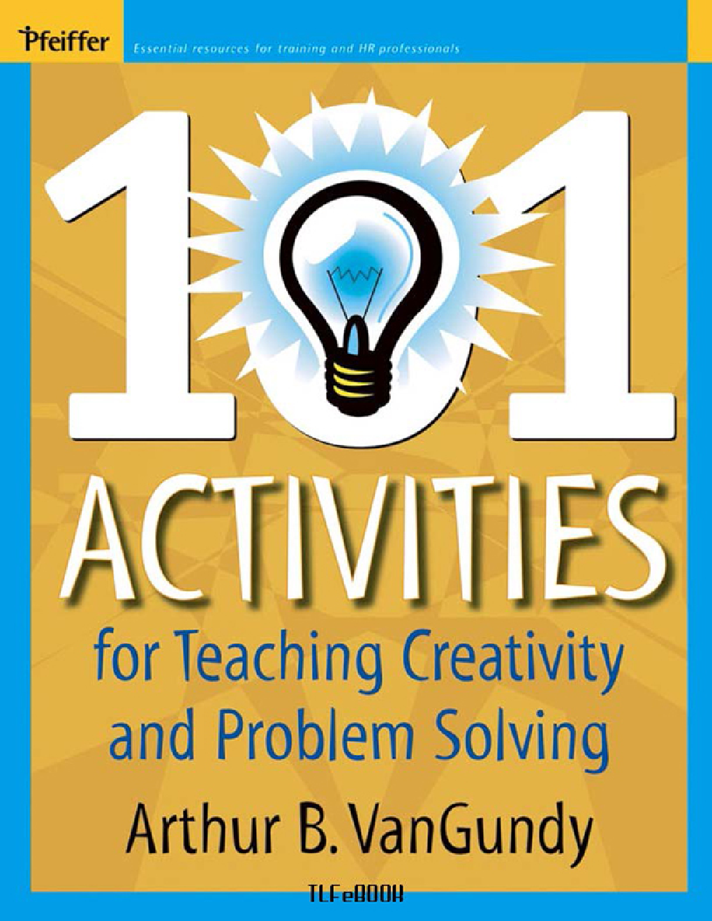 101 Activities For Teaching Creativity And Problem Solving - Page 1
