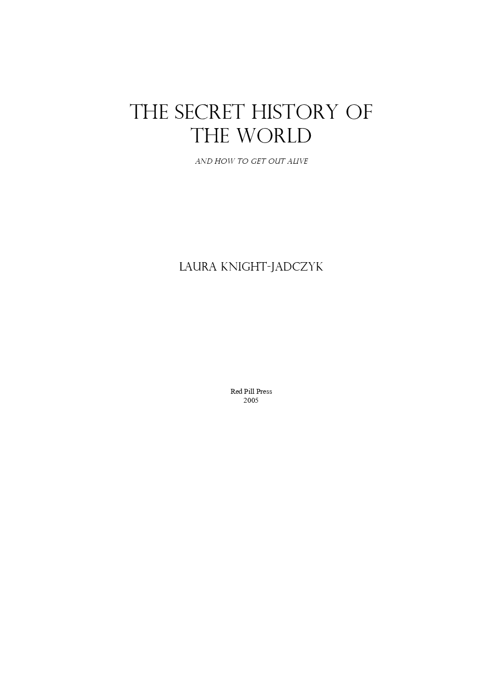 The Secret History Of The World - Page 4