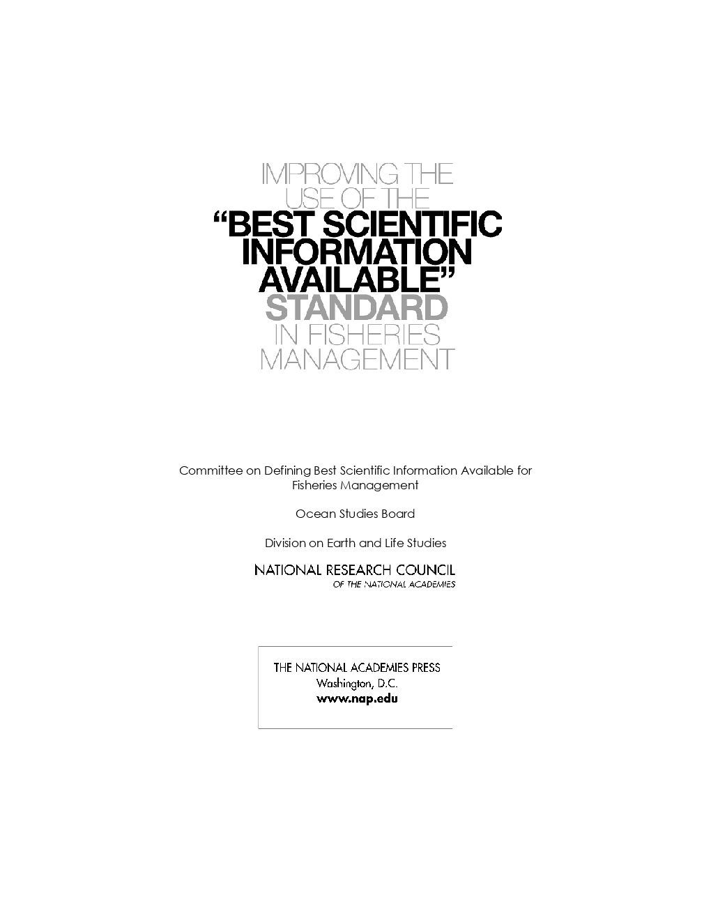 Improving The Use Of The Best Scientific Information Available Standard In Fisheries Management - Page 2