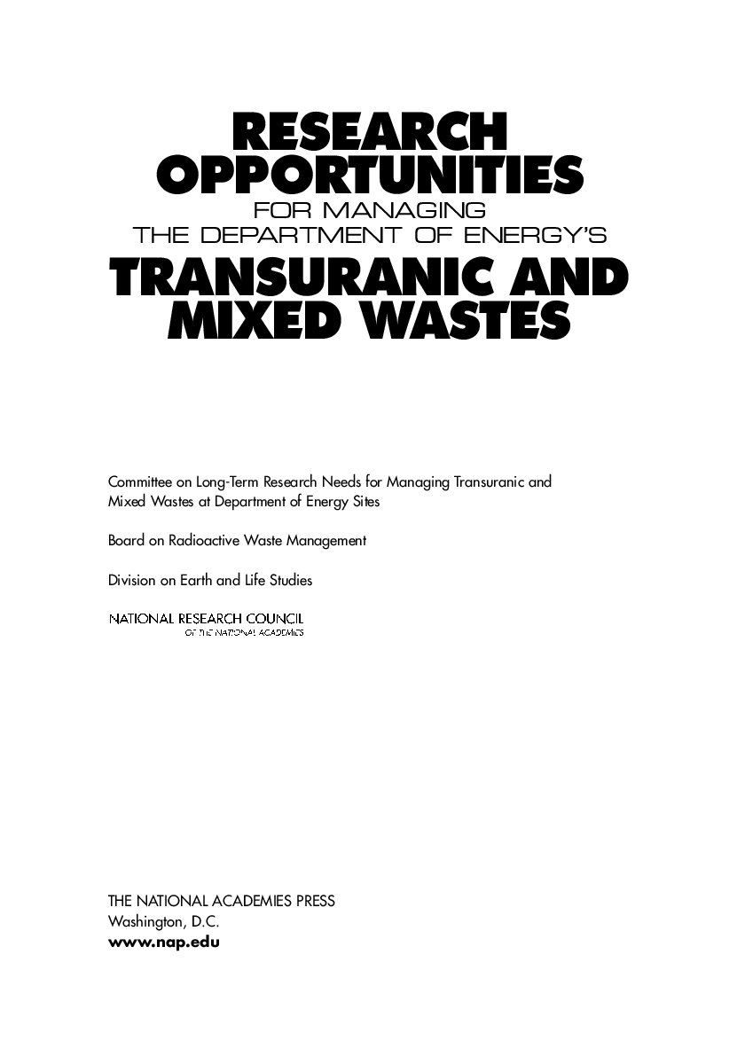 Research Opportunities For Managing The Department Of Energys Transuranic And Mixed Wastes - Page 2
