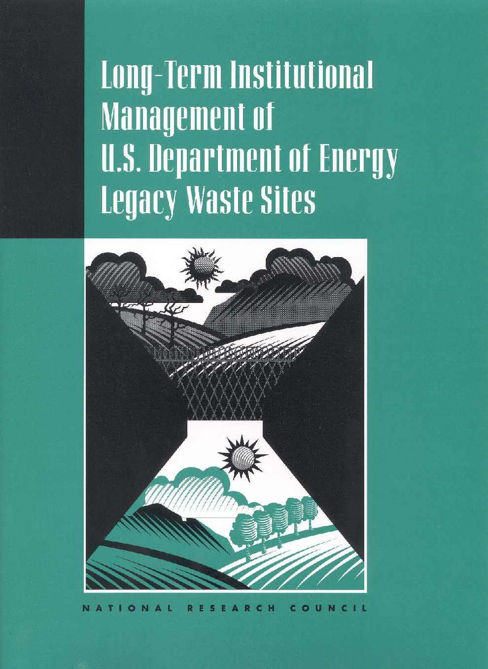 Long Term Institutional Management Of U.S. Department Of Energy Legacy Waste Sites - Page 1
