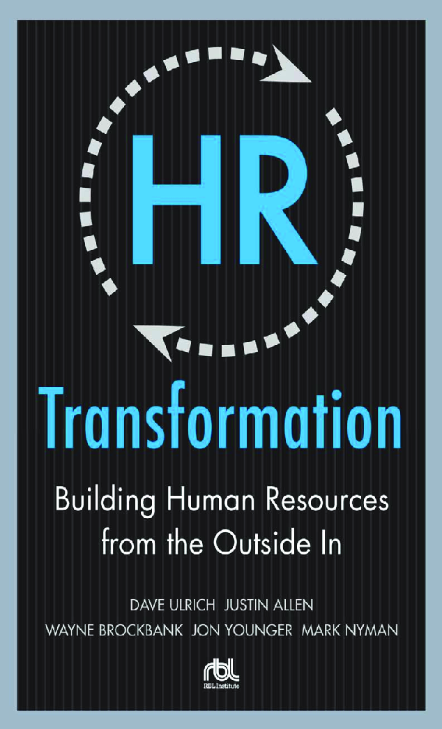 HR Transformation Building Human Resources From The Outside In - Page 1